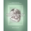 Hands of Healing: A Daily Devotional with Poetry Meditations and Grief Journal
