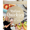 Italian QUICKIES Cookbook: Quick and Easy Italian Recipes