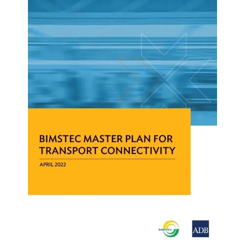 Bimstec Master Plan for Transport Connectivity