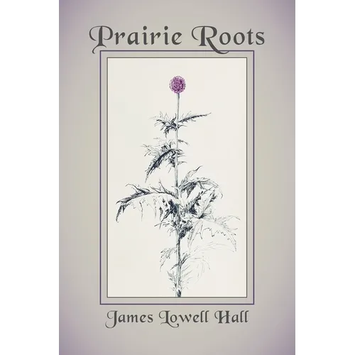 Prairie Roots