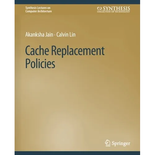 Cache Replacement Policies