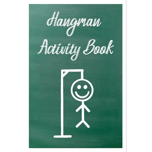 Hangman Activity Book: Game for Two or More Players