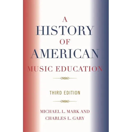 History of American Music Education