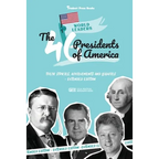 The 46 Presidents of America: American Stories, Achievements and Legacies - From George Washington to Joe Biden (U.S.A. Political Biography Book) - Paperback