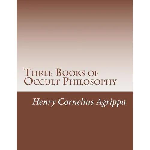 Three Books of Occult Philosophy