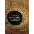 A Commitment to Growth: Essays on Education