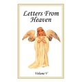Letters From Heaven: Volume 5