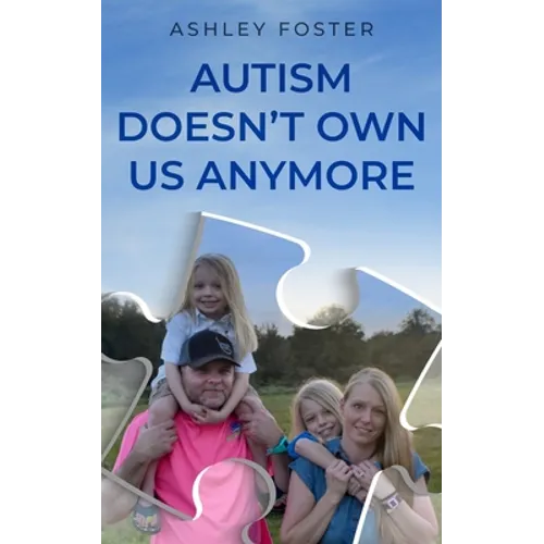 Autism Doesn't Own Us Anymore