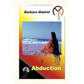 The Journey of Abduction