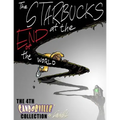The Starbucks at the End of the World: The 4th Candorville Collection