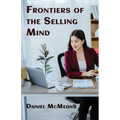 Frontiers of the Selling Mind