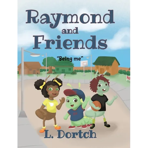 Raymond and Friends: "Being Me"