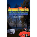 Around We Go: The Saga Continues