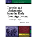 Temples and Sanctuaries from the Early Iron Age Levant: Recovery After Collapse