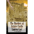 The Murders at Astaire Castle: A Mac Faraday Mystery
