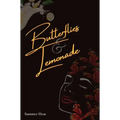 Butterflies & Lemonade