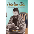 Caroline Ellis: Homemaker of the Airwaves (hardback)
