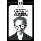 An Analysis of Leon Festinger's a Theory of Cognitive Dissonance - Paperback