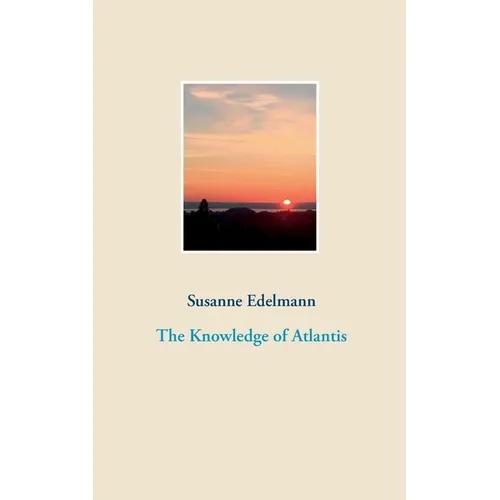 The Knowledge of Atlantis