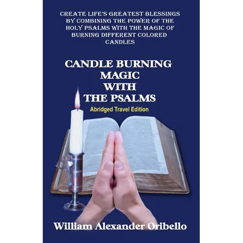 Candle Burning Magic with the Psalms: Abridged Travel Edition