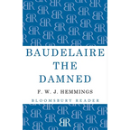Baudelaire the Damned: A Biography - Paperback