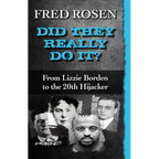 Did They Really Do It?: From Lizzie Borden to the 20th Hijacker