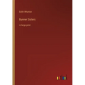 Bunner Sisters: in large print
