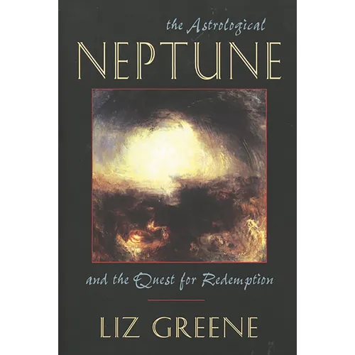 Astrological Neptune and the Quest for Redemption