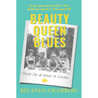 Beauty Queen Blues Show Up & Wear a Crown - Paperback