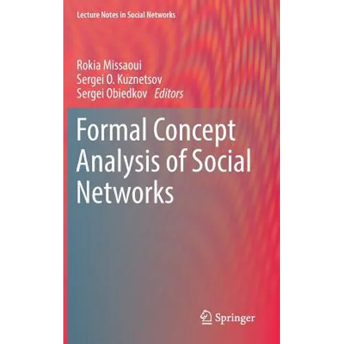 Formal Concept Analysis of Social Networks