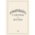Cartier & Myths