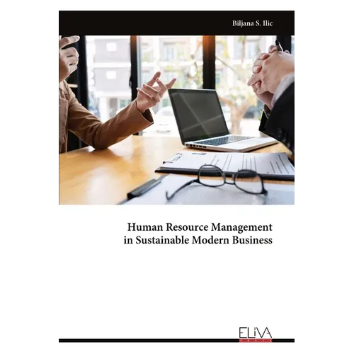 Human Resource Management in Sustainable Modern Business