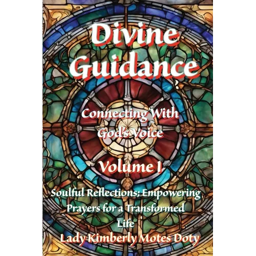 Divine Guidance: Connecting With God's Voice