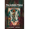 The Artistic Vision: Cultivating a Sacramental Imagination for Creative Practice