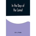 In the Days of the Comet