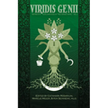Viridis Genii: Explorations of the Green Arte: Series 6, Vol 1