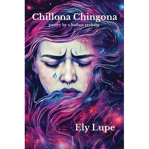Chillona Chingona