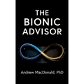 The Bionic Advisor