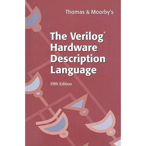 The Verilog(r) Hardware Description Language