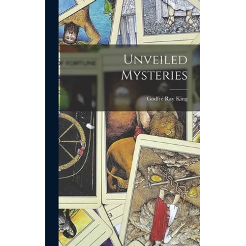 Unveiled Mysteries