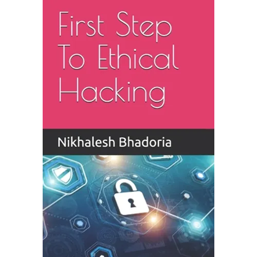 First Step To Ethical Hacking