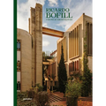 Ricardo Bofill (New Edition): Visions of Architecture