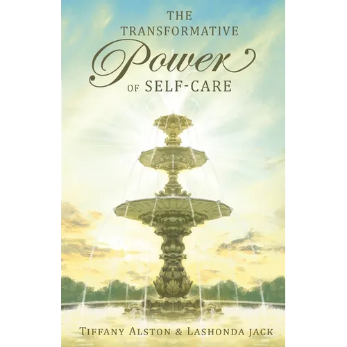 The Transformative Power of Self-care