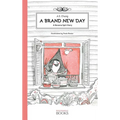 A Brand New Day: A Banana Split Story