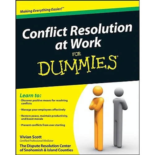 Conflict Resolution at Work For Dummies