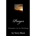 Prayer: Dynamic in its Working