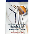 Student Doctor Network Dental School Admissions Guide
