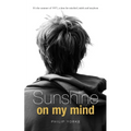 Sunshine on My Mind