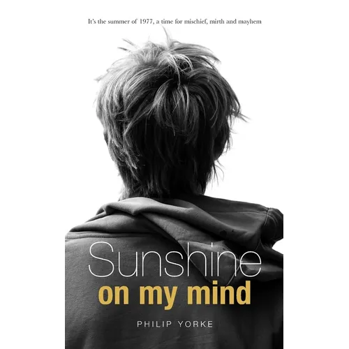 Sunshine on My Mind