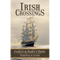 Irish Crossings: Caitlin & Paddy's Story